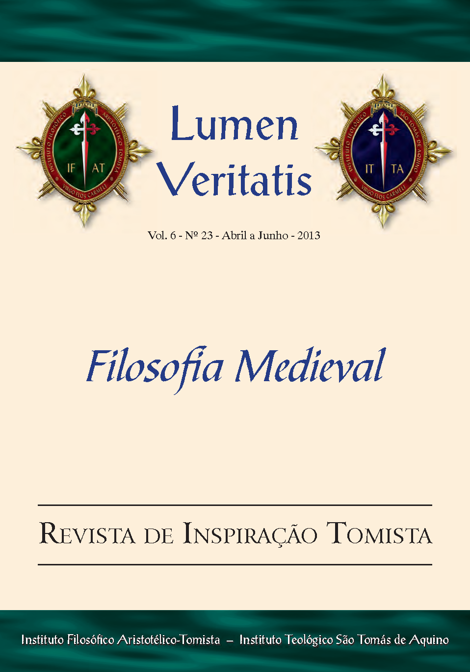 					Visualizar v. 6 n. 23 (2013): Filosofia Medieval
				