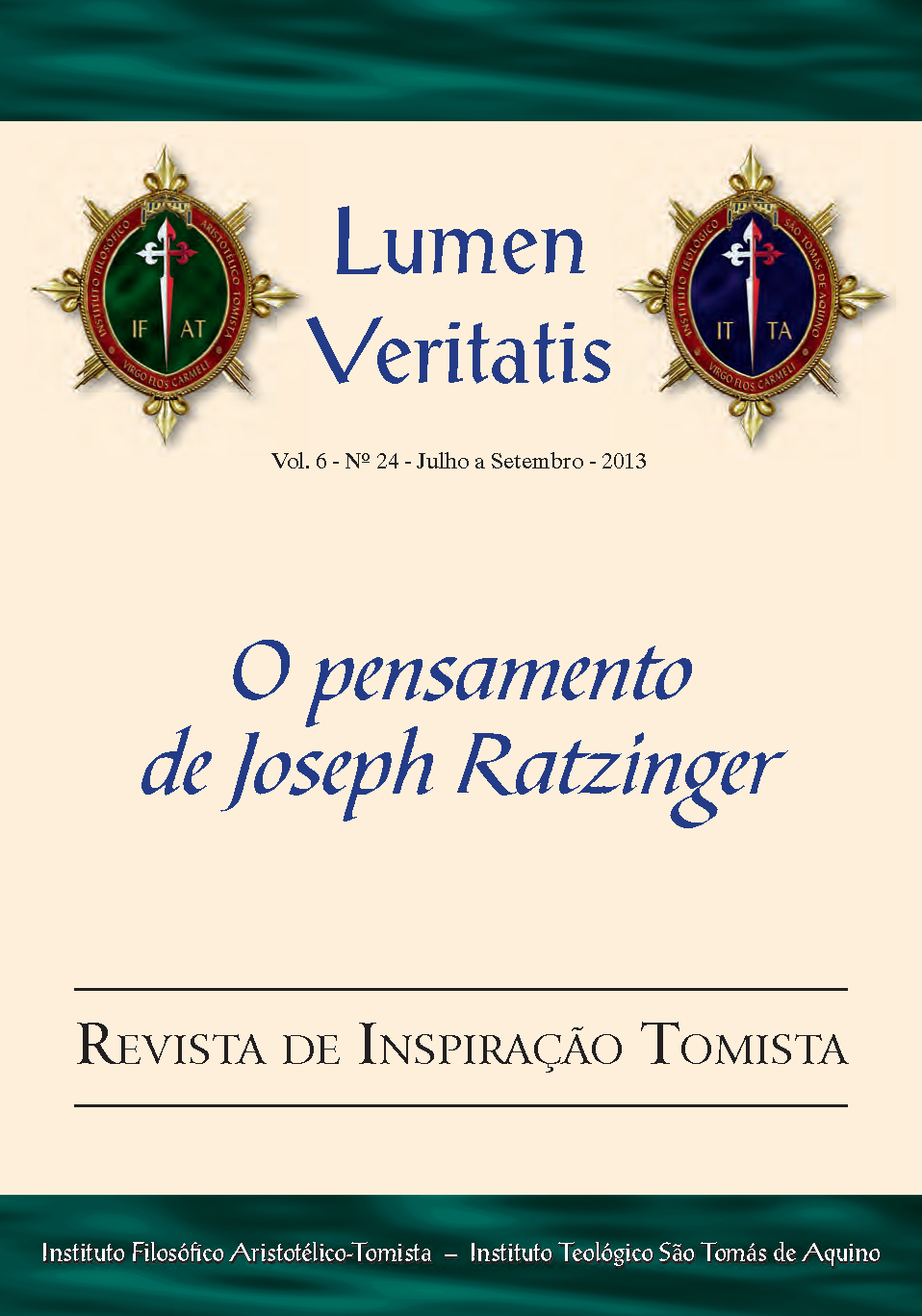 					View Vol. 6 No. 24 (2013): O pensamento de Joseph Ratzinger
				